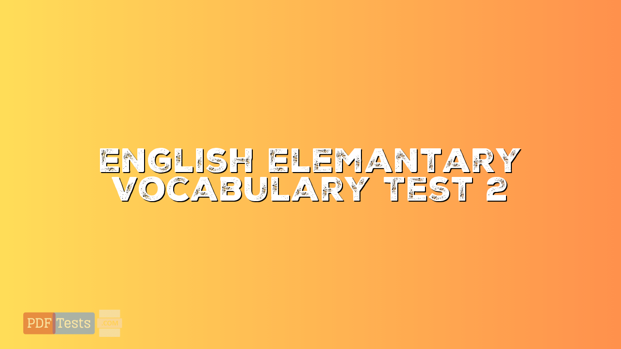English Elemantary Vocabulary Test 2