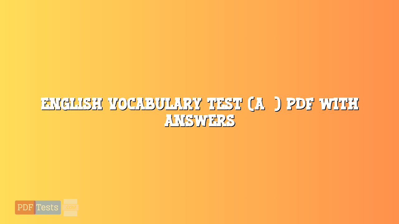 English Vocabulary Test (A2) PDF With Answers