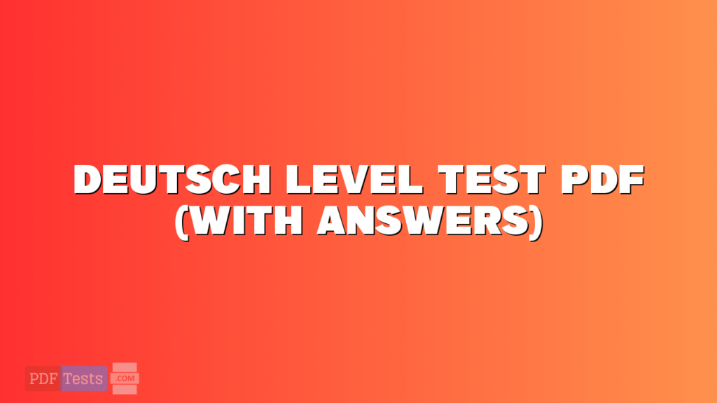 Deutsch Level Test PDF (With Answers)