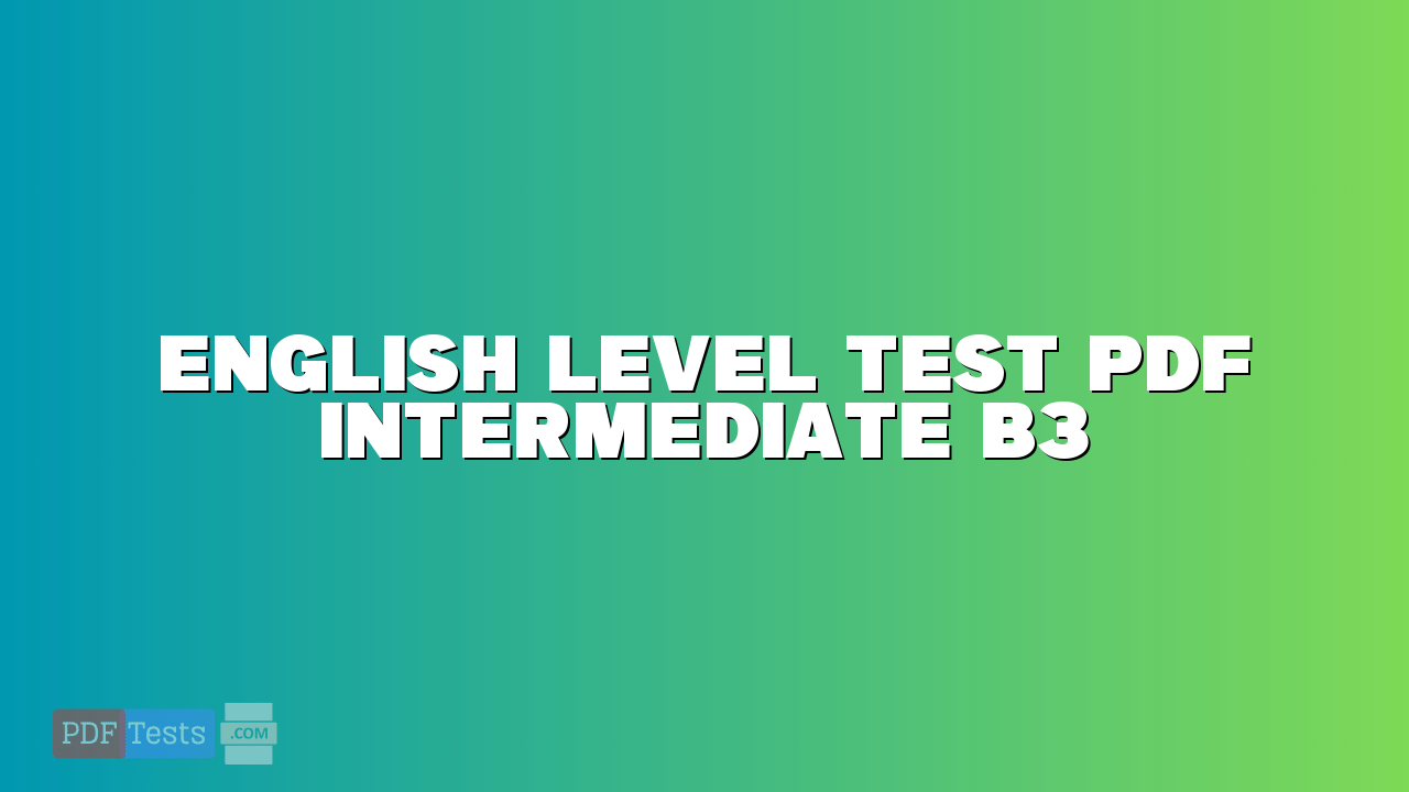 English Level Test PDF Intermediate B3