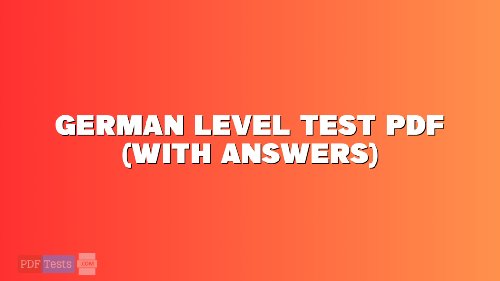 German Level Test PDF (With Answers)
